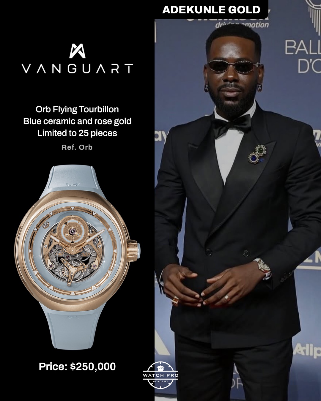 Adekunle Gold wearing Vanguart Orb Flying Tourbillon blue ceramic and rose gold at Ballon d'Or 2026