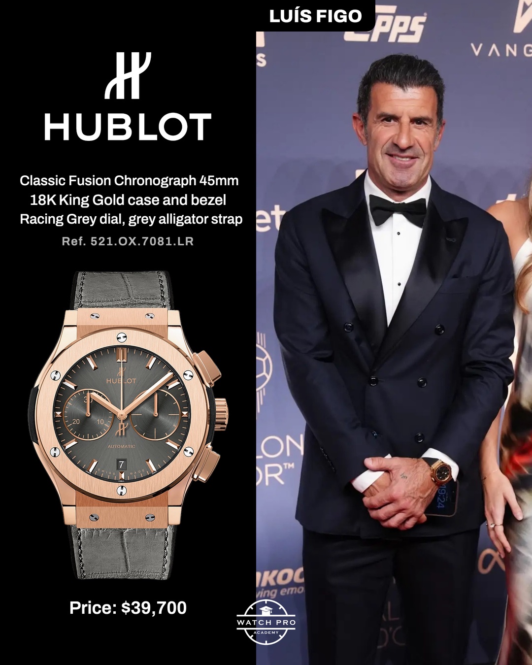 Luis Figo wearing Hublot Classic Fusion Chronograph King Gold at Ballon d'Or 2026
